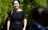 Nhọc nhằn vụ dẫn độ “công chúa Huawei” sang Mỹ