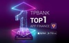 TPBank Mobile bất ngờ lọt top 1 ứng dụng tài chính ngân hàng được tải nhiều nhất tại Việt Nam