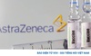 Vaccine ngừa Covid-19 của AstraZeneca có hiệu quả trung bình 70%