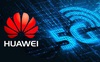 Huawei nhận chứng chỉ bảo mật 5G từ GSMA/3GPP bất chấp cáo buộc của Mỹ và phương Tây