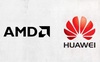 Tại sao đang bị dồn đến bước đường cùng, Huawei bỗng nhiên được AMD và Intel cùng đưa tay cứu giúp?