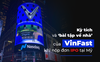 Kỳ tích và ‘bài tập về nhà’ của VinFast khi nộp đơn IPO tại Mỹ