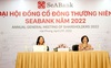 ĐHCĐ SeABank: Chốt kế hoạch năm 2022 tăng vốn điều lệ lên 22.690 tỷ đồng và 4.866 tỷ đồng lợi nhuận