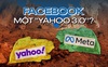 Facebook bị so sánh giống 'Yahoo 3.0’: Đế chế mắc kẹt trong vết xe đổ, có mộng lớn nhưng như ‘trò chơi phù phiếm’, chỉ còn Instagram để vớt vát