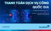VietinBank góp phần đẩy mạnh thanh toán dịch vụ công trực tuyến
