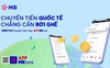 Chuyển tiền quốc tế dễ dàng trên App MBBank