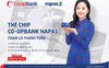 Co-opBank miễn phí chuyển đổi và phát hành thẻ chip Co-opBankNapas