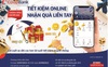 Co-opBank triển khai chương trình “Tiết kiệm online nhận quà liền tay”
