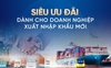 VietinBank ưu đãi lớn cho doanh nghiệp xuất nhập khẩu mới