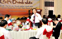 Câu chuyện đằng sau vị lãnh đạo chịu khó đi cà phê với doanh nghiệp được Thủ tướng khen ngợi