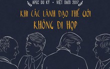 APEC du ký: Ông Putin sẽ chơi dù lượn, ông Trump sẽ thưởng thức cơm gà Hội An?