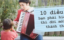 Đời người chỉ gói gọn trong 10 điều tưởng chừng đơn giản này, nhưng phải hiểu hết bạn mới được thảnh thơi