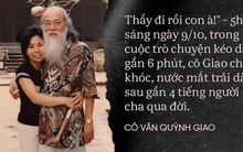 "Thầy đi rồi, con à!" - Cuộc gọi đẫm nước mắt lúc 5h sáng từ cô con gái thứ 2 của thầy Văn Như Cương