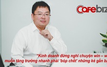 Chủ tịch FPT Software: Kinh doanh đừng ảo tưởng chuyện win-win, ‘bóp chết’ kẻ số 2, 3 mới vững vị thế số 1