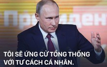 Khẳng định tự ứng cử Tổng thống, ông Putin lý giải vì sao không có đối thủ "ngang cơ"