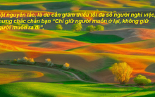 Chuyện cuối tuần: Làm gì khi nhân viên xin nghỉ việc hàng loạt?