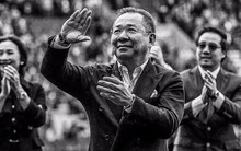 Ngài Vichai Srivaddhanaprabha, người hùng thay đổi thế giới