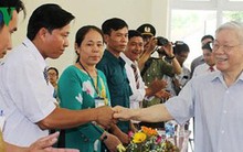 "Nói đi đôi với làm của Tổng Bí thư Nguyễn Phú Trọng tạo nên uy tín"