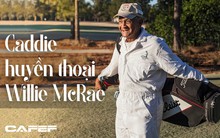 Nhìn lại sự nghiệp của caddie huyền thoại Willie McRae trong suốt 75 năm sát cánh cùng các Tổng thống Mỹ trên sân golf