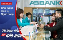 Ngân hàng chớ để mất khách hàng qua "lỗ thủng dưới đáy thùng"