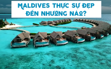 Video: Mê mẩn trước vẻ đẹp của Maldives - "thiên đường có thực" nơi hạ giới