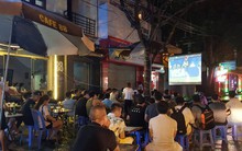 Cà phê, quán nhậu hốt bạc trận chung kết World Cup 2018, lãi gấp 5 lần ngày thường