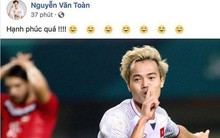 Văn Toàn, Công Phượng... mừng chiến thắng tưng bừng trên facebook