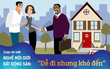 [Thi viết Nghề môi giới BĐS] "Chân dài" làm môi giới nhà đất và cái kết ngã ngửa