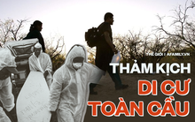 Bi kịch của khủng hoảng di cư toàn cầu: Hàng nghìn ngôi mộ vô danh, thi thể chất chồng nơi biên giới và người thân đợi chờ đến tuyệt vọng