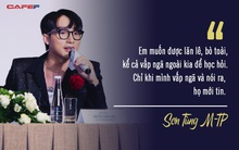Sơn Tùng M-TP và tham vọng xây dựng "đế chế" riêng của mình: "Làm nghệ sĩ là chưa đủ, tôi muốn được lăn lộn, vấp ngã để học hỏi hơn nữa"