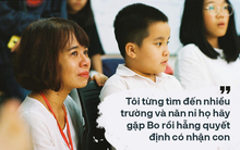 Giọt nước mắt của mẹ và bức tâm thư nhờ cộng đồng tìm trường cho con vào lớp 1