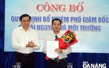 Đà Nẵng bổ nhiệm Phó Giám đốc Sở Tài nguyên và Môi trường
