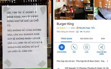 Cửa hàng Burger King bị "dìm sao" hội đồng vì kỳ thị tài xế Grab, Go Viet