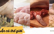 Cứ tưởng người phương Tây không ăn mấy món nhũ bò, gan, thận, lá sách, não... nhưng người Pháp lại có các đặc sản này