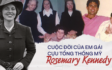 Cuộc đời của em gái cựu Tổng thống Mỹ: Từ lúc chào đời đã không bình thường, về sau rơi vào cảnh tật nguyền, bị cả gia đình phủ nhận