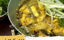 Chả cá Lã Vọng được lên sóng CNN, ngày càng có nhiều món ăn Việt Nam được thế giới khen ngợi hết lời