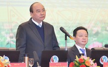 Thủ tướng: Có 4/14 vấn đề dân lo lắng thuộc ngành tài nguyên