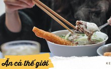 Thêm một lần vinh quang gọi tên Phở Việt, lọt hẳn top món ăn đựng trong bát ngon nhất thế giới