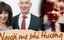 Tuổi thơ khốn khó của tỷ phú Amazon với người mẹ có nghị lực phi thường: 18 tuổi làm mẹ đơn thân, ngày ngày vẫn đem con đến lớp học