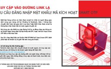 Ngân hàng lại "ngồi trên lửa" trước những website, fanpage… lừa đảo