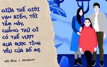 Giữa cuộc đời vạn biến, có một thứ luôn bất biến mang tên tình yêu của bố mẹ