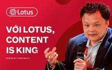 TGĐ VCCorp Nguyễn Thế Tân: Với mạng xã hội Lotus, nội dung là Vua!