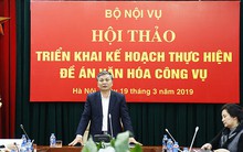 Bộ Nội vụ ngăn chặn “tham nhũng vặt” để thực hiện văn hóa công vụ