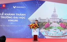 Phó Thủ tướng Vũ Đức Đam phát biểu tại lễ khánh thành VinUni: Chúng tôi rất mong tinh thần này, trách nhiệm này được nhân rộng
