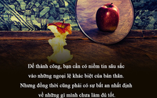 Đôi khi sự thật chỉ là một nửa của chân lý, muốn lọt vào nhóm "đỉnh của đỉnh" bạn phải học cách chấp nhận những nghịch lý: Đừng bao giờ chỉ suy nghĩ 1 chiều