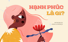 Ngày Quốc tế hạnh phúc: Chỉ khi cuộc sống bị đảo lộn, ta mới thấy niềm hạnh phúc lớn lao từ những điều bình thường