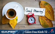 Cách khởi động buổi sáng giữa những ngày cách ly có thể thay đổi tương lai: Ngủ nướng rồi bắt đầu ngày mới với sự lo lắng, vô định thì đương nhiên thất bại!