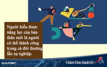 Hiểu được năng lực của bản thân mới có thể thành công: 6 bước giúp bạn khám phá thế mạnh tiềm tàng, thay đổi vận mệnh