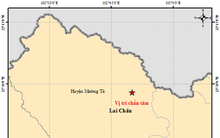 Xuất hiện liên tiếp 2 trận động đất cường độ lớn ở Mường Tè