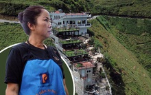 Bà chủ Mã Pì Lèng Panorama: "Tôi sẽ gắn bó với mảnh đất này, sẽ làm lại mọi thứ"